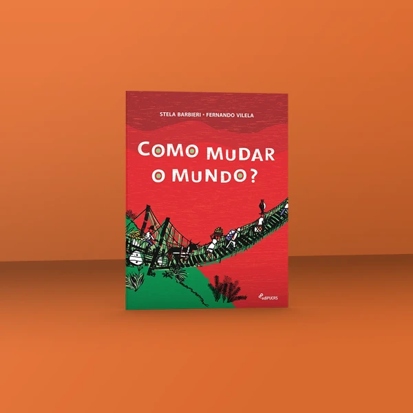 pnld-2026-literario-equidade-objeto-4-obra-literaria-capa-como-mudar-o-mundo-galeria-1
